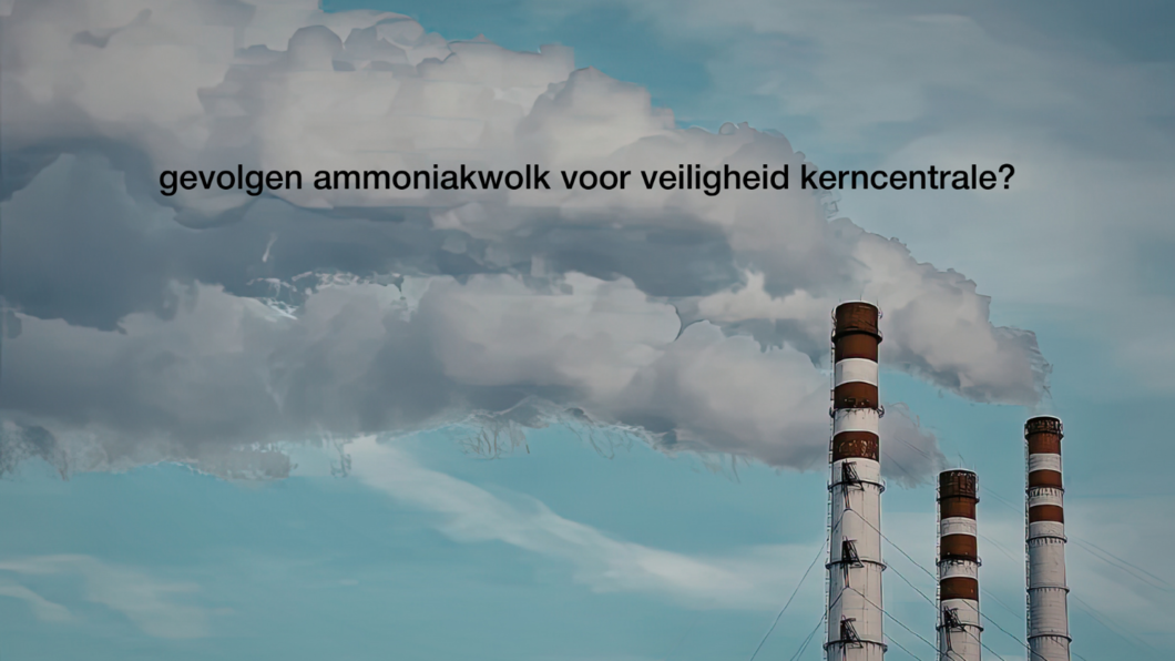 gevolgen ammoniakgolf van Evolution voor veiligheid kerncentrale