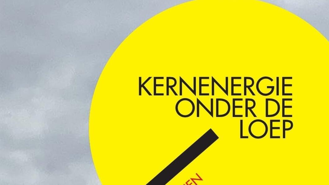 Kernenergie onder de loep - brochure