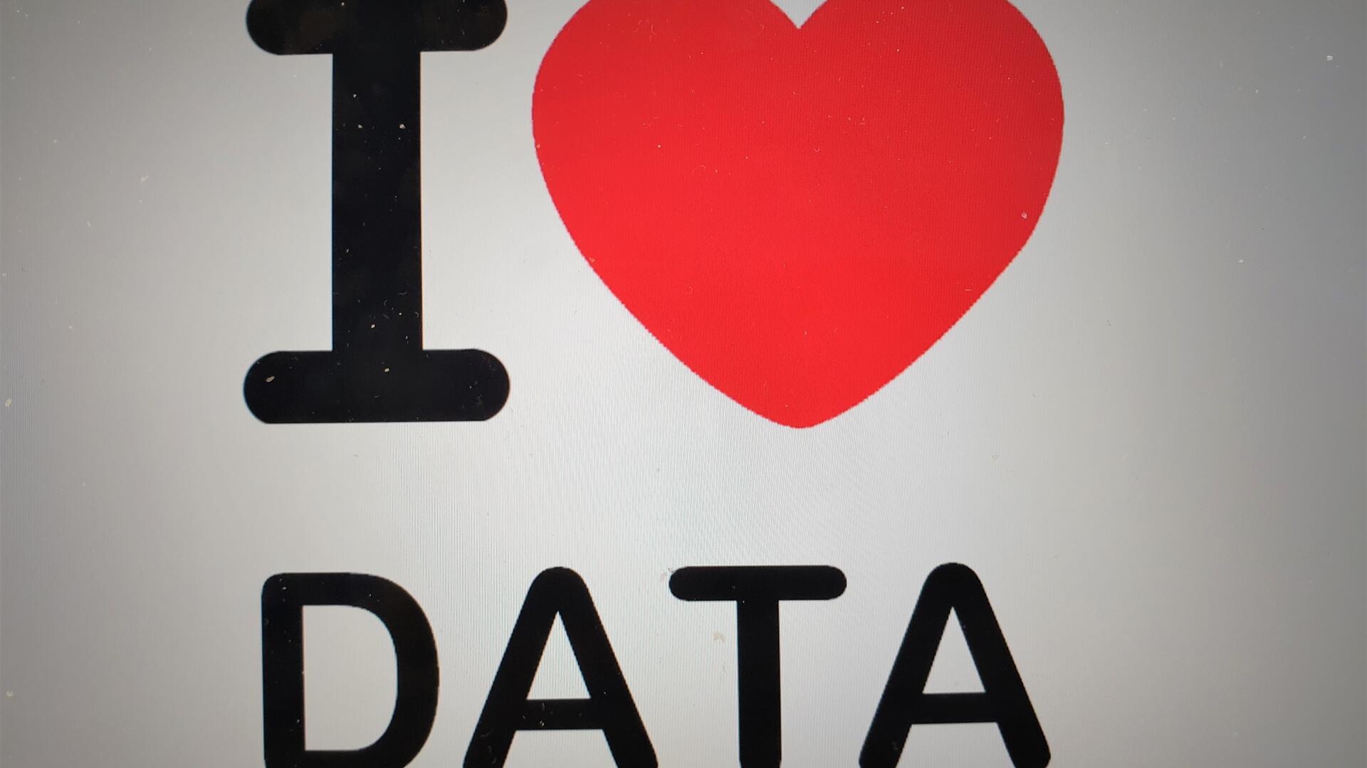 I love data
