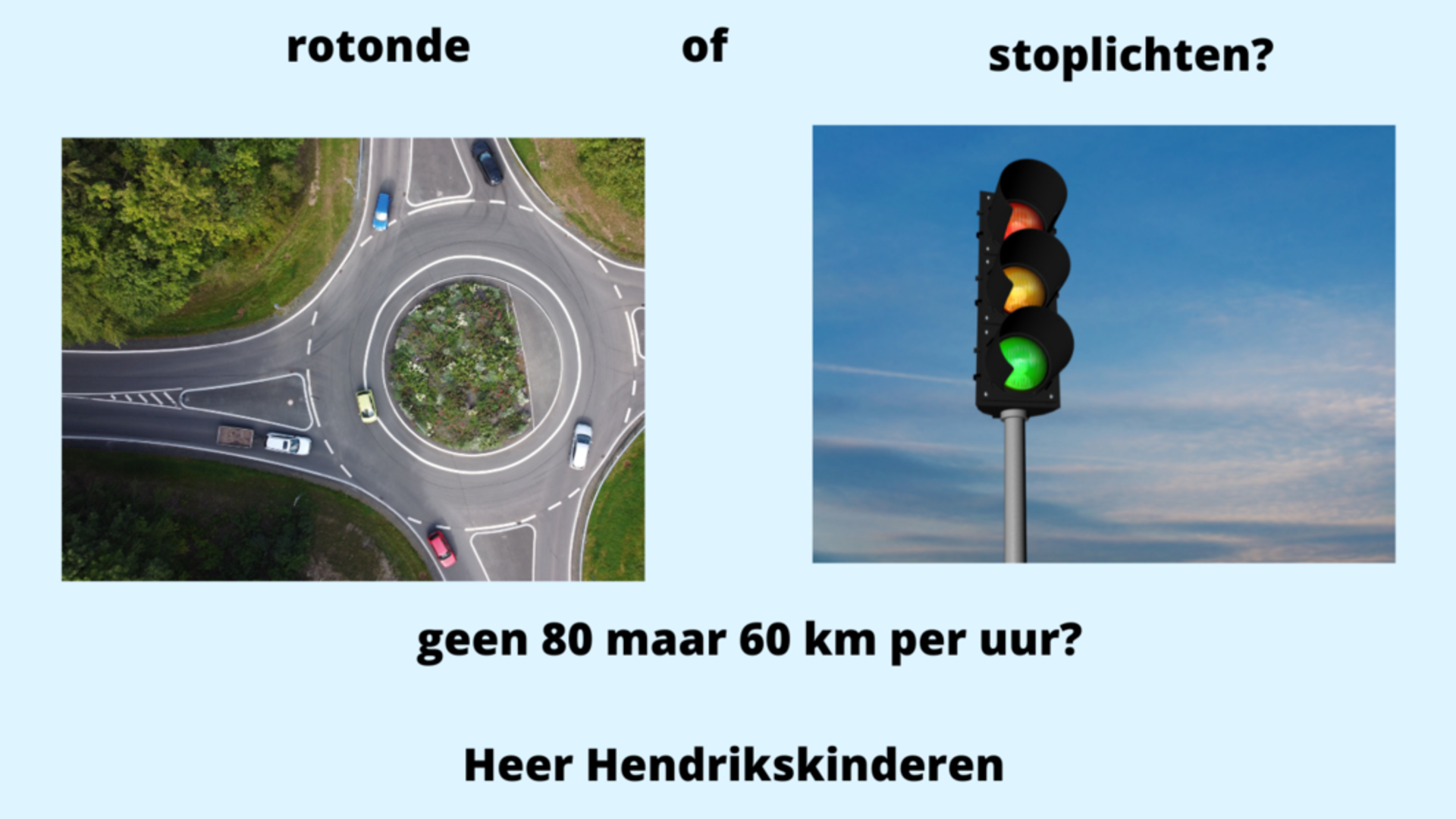 N66 rotonde en snelheid en stoplichten