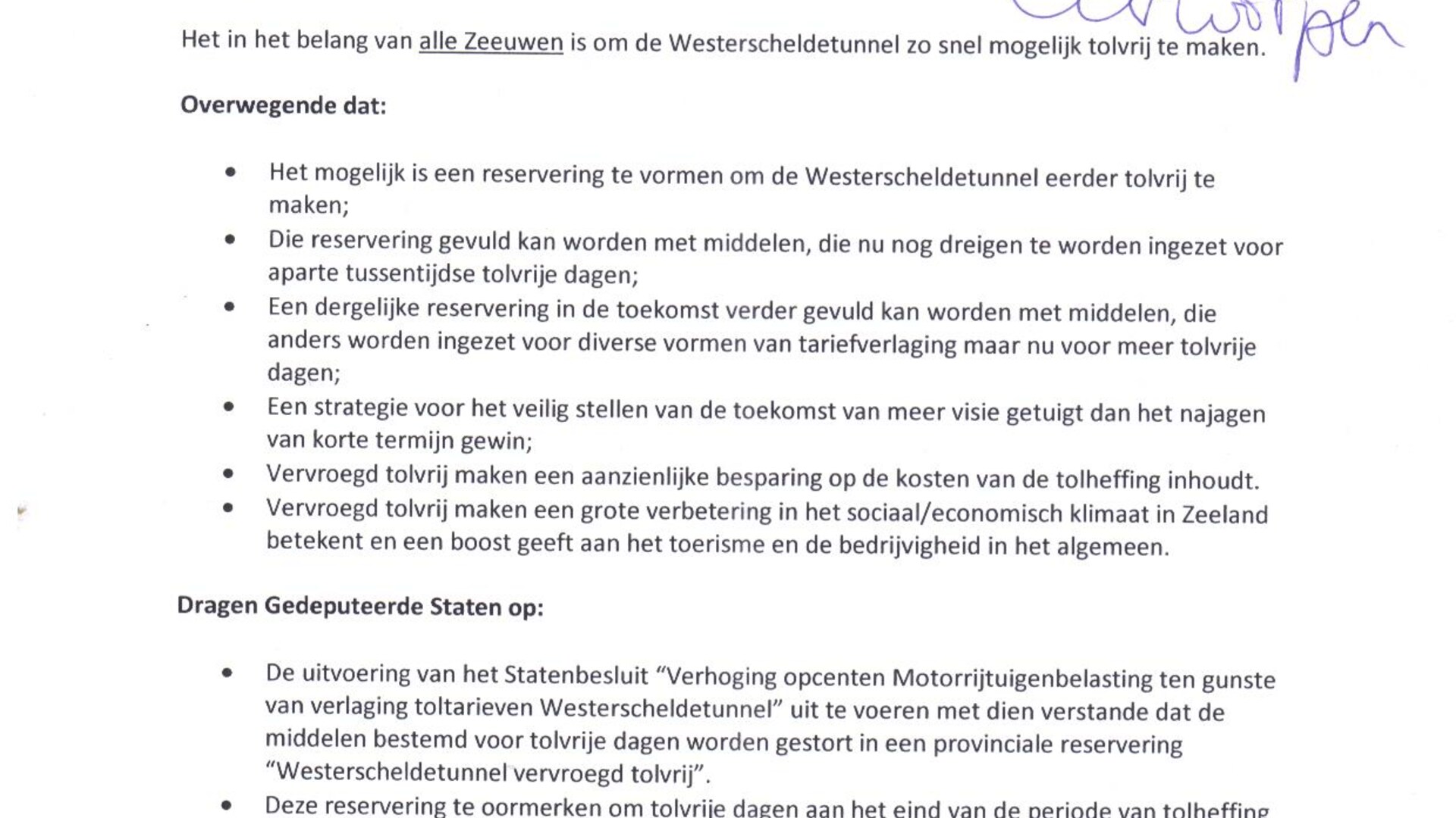 motie 16 GL-D66-CU-SP-PVV-PvZ Westerscheldetunnel vervroegd tolvrij.JPG